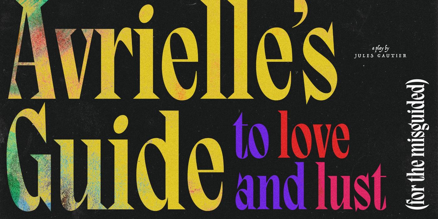 Poster for Avrielle's Guide to Love and Lust (For the Misguided)